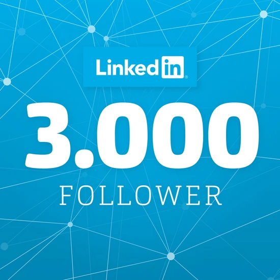 Über 3.000 LinkedIn-Follower Blaue Grafik mit LinkedIn Logo und dem Schriftzug 3000 Follower