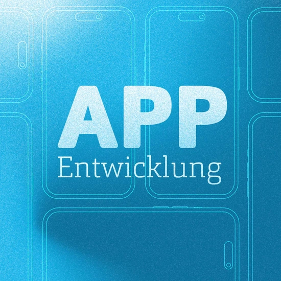 Mit HOCHZWEI am kosteneffektivsten zur eigenen App Blauer Hintergrund, davor eine Aufschrift in weiß: App Entwicklung
